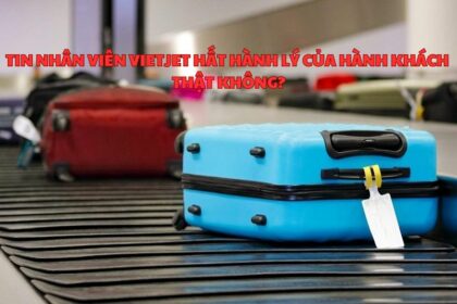 Tin nhân viên Vietjet hất hành lý của hành khách thật không?