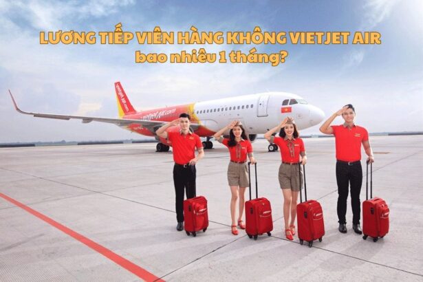 Lương tiếp viên hàng không Vietjet Air bao nhiêu 1 tháng?