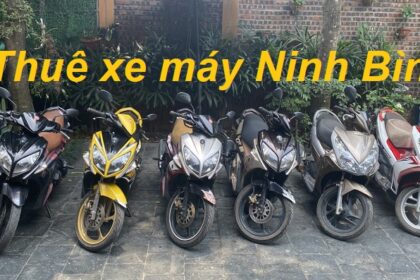 Thuê xe máy Ninh Bình ở đâu? Cho thuê xe máy Ninh Bình uy tín.