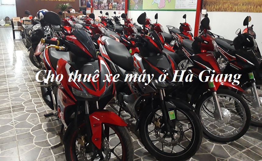 Cho thuê xe máy Hà Giang, giá thuê xe máy ở Hà Giang.