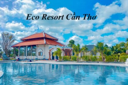 Eco resort Cần Thơ địa chỉ, giá phòng, Cần Thơ Eco resort.