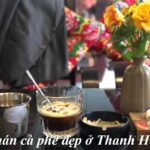 Những quán cafe đẹp ở Thanh Hóa, quán cà phê Thanh Hóa đẹp.