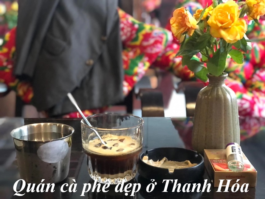 Những quán cafe đẹp ở Thanh Hóa, quán cà phê Thanh Hóa đẹp.