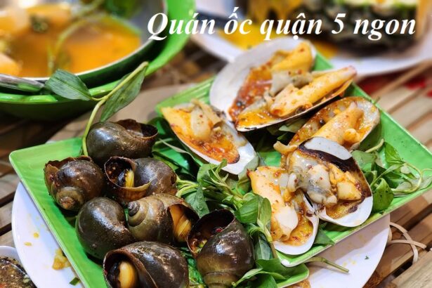 Top quán ốc quận 5 ngon nhất, ăn ốc ngon rẻ tại quận 5 quán nào?