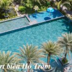 Top resort Hồ Tràm giá rẻ, khu nghỉ dưỡng ở Hồ Tràm view đẹp.